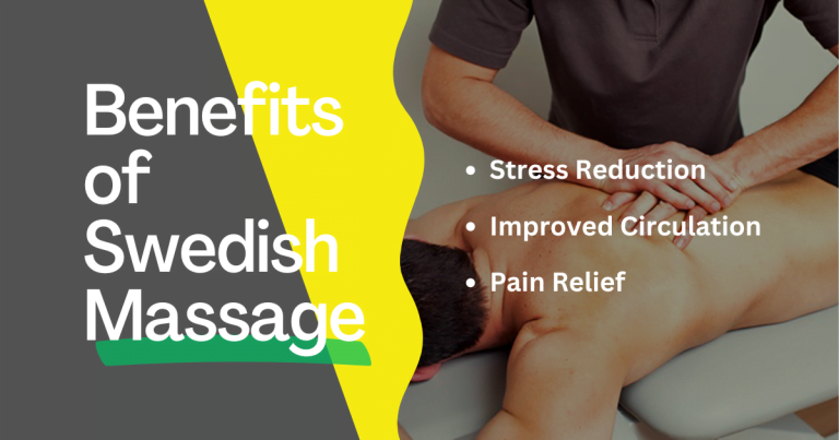 Benefits of Swedish Massage